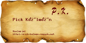 Pick Kálmán névjegykártya